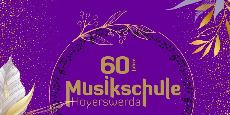 60 Jahre Musikschule Hoyerswerda